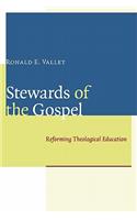 Stewards of the Gospel