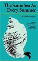 The Same Sea As Every Summer: (European Women Writers)