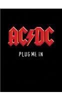 AC/DC: Plug Me In