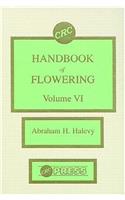 Handbook of Flowering, Volume VI: 006