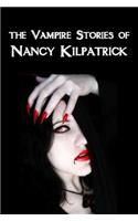The Vampire Stories of Nancy Kilpatrick