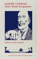 Joseph Conrad: Third World Perspectives: (Three Continents Press)