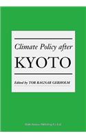 Climate Policy After Kyoto