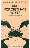 Duo for Obstinate Voices