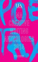 UEA Creative Writing Anthology Poetry