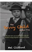 Savvy Child Within You