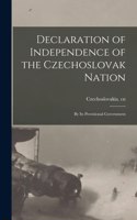 Declaration of Independence of the Czechoslovak Nation