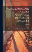 William and Mary College Quarterly Historical Magazine; Volume 14