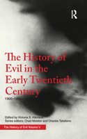 History of Evil in the Early Twentieth Century