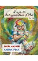 Prophetic Interpretation of Art