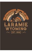 Laramie Wyoming Est. 1868: Retro Wild West Blank Lined Journal