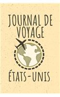 Journal de Voyage États-Unis: Livre de vacances - 15,24cm x 22,86 cm, Format 6x9 - 110 pages à remplir - cadeau pour voyageurs -