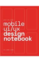 Mobile UI/UX Design Notebook