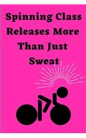 Spinning Class Releases More Than Just Sweat