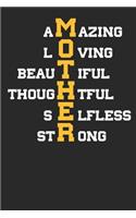 Amazing Loving Beautiful Thoughful Selfless Strong Mother: Lined Journal Lined Notebook 6x9 110 Pages Ruled