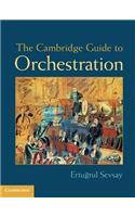 Cambridge Guide to Orchestration