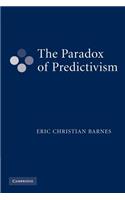 The Paradox of Predictivism