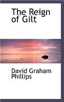 The Reign of Gilt