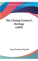 Closing Century's Heritage (1899)