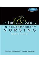 Ethics and Issues in Contemporary Nursing