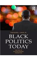 Black Politics Today