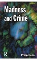 Madness and Crime
