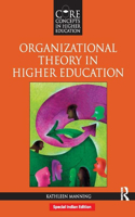 Organizational Theory In Highe.