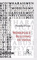 Workplace Bullying in India