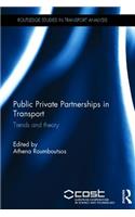 Public Private Partnerships in Transport
