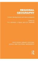 Regional Geography (RLE Social & Cultural Geography)