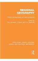 Regional Geography (Rle Social & Cultural Geography)