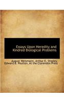 Essays Upon Heredity and Kindred Biological Problems