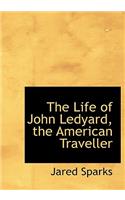 The Life of John Ledyard, the American Traveller