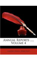 Annual Reports ...., Volume 4