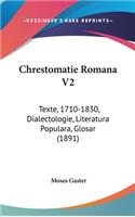 Chrestomatie Romana V2