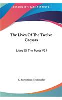 The Lives Of The Twelve Caesars
