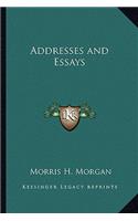 Addresses and Essays