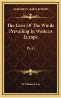 Laws Of The Winds Prevailing In Western Europe