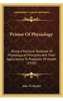 Primer of Physiology