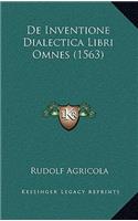 De Inventione Dialectica Libri Omnes (1563)