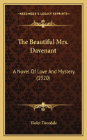 The Beautiful Mrs. Davenant