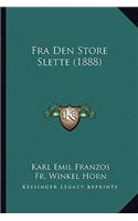 Fra Den Store Slette (1888)