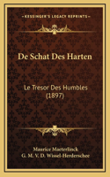 De Schat Des Harten