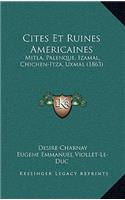 Cites Et Ruines Americaines