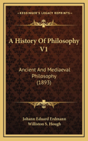 A History Of Philosophy V1