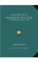 A Letter To A Member Of The Club