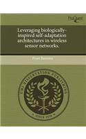 Leveraging Biologically-Inspired Self-Adaptation Architectures in Wireless Sensor Networks