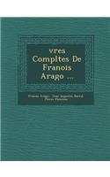 Vres Completes de Fran OIS Arago ...