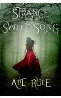Strange Sweet Song