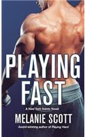 Playing Fast: A New York Saints Novel(5 New York Saints)
